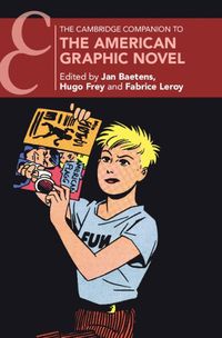 Cover image for The Cambridge Companion to the American Graphic Novel