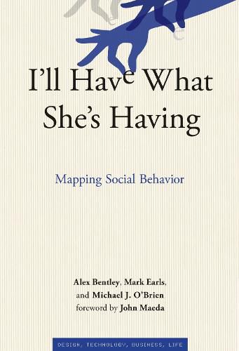 Cover image for I'll Have What She's Having: Mapping Social Behavior