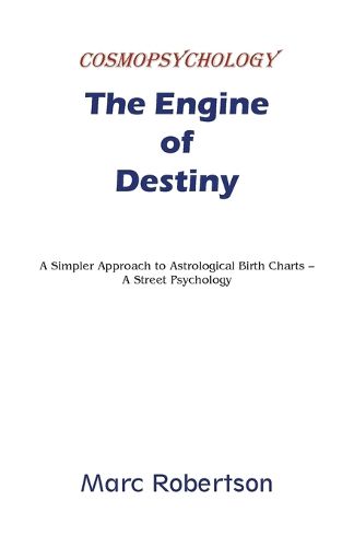 The Engine of Destiny Cosmopsychology