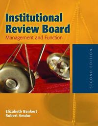 Cover image for Institutional Review Board: Management And Function