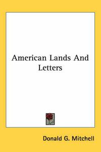 Cover image for American Lands and Letters