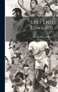 Cover image for Left End Edwards