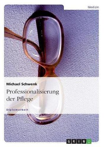 Cover image for Professionalisierung der Pflege