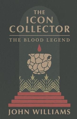 The Icon Collector: The Blood Legend