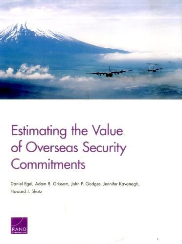 Cover image for Estimating the Value of Overseas Security Commitments