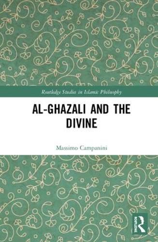 Al-Ghazali and the Divine