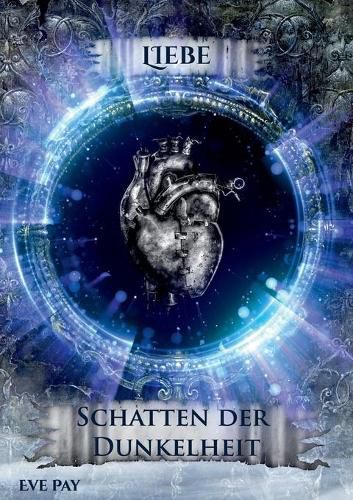 Cover image for Schatten der Dunkelheit: Liebe