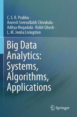 Cover image for Big Data Analytics: Systems, Algorithms, Applications