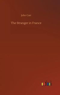 Cover image for The Stranger in France