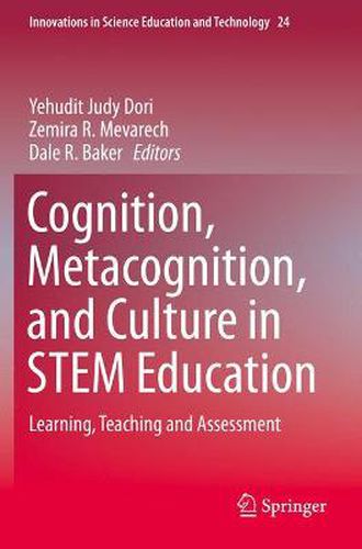 Cover image for Cognition, Metacognition, and Culture in STEM Education: Learning, Teaching and Assessment