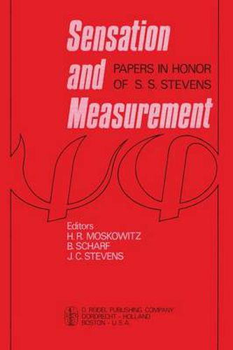 Cover image for Sensation and Measurement: Papers in Honor of S. S. Stevens