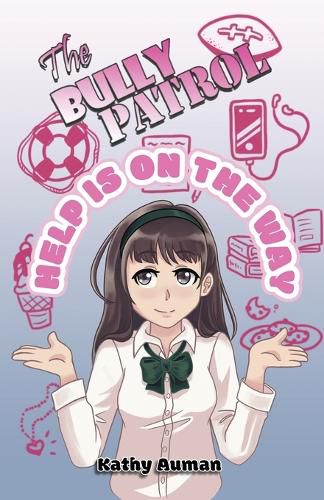 Cover image for The Bully Patrol