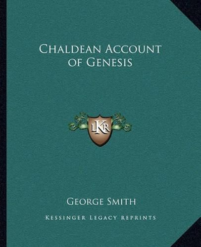 Chaldean Account of Genesis