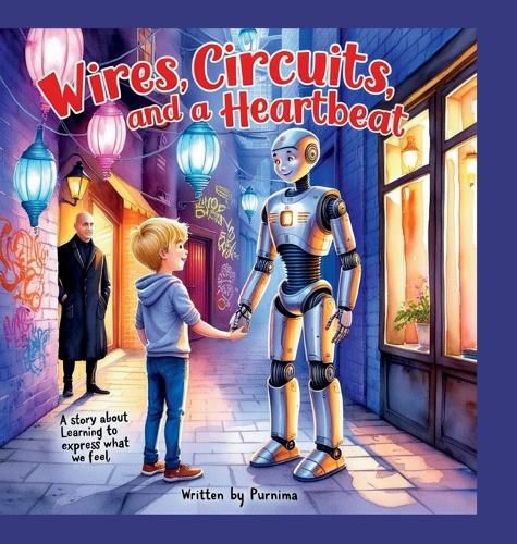Cover image for Wires, Circuits and a Heartbeat