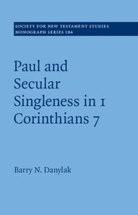 Cover image for Paul and Secular Singleness in 1 Corinthians 7