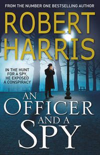 Cover image for An Officer and a Spy: From the Sunday Times bestselling author