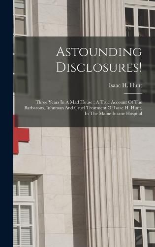 Cover image for Astounding Disclosures!