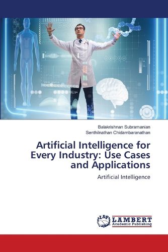 Cover image for Artificial Intelligence for Every Industry