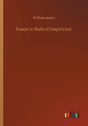 Cover image for Essays in Radical Empiricism