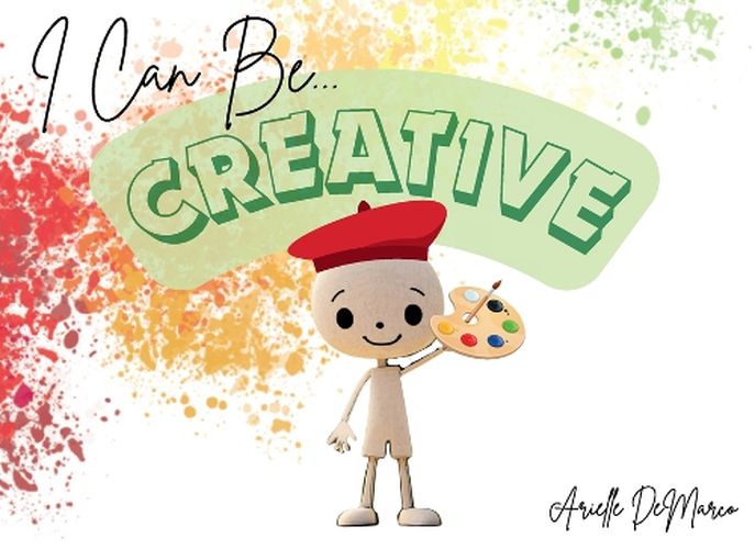 Cover image for I Can Be Creative