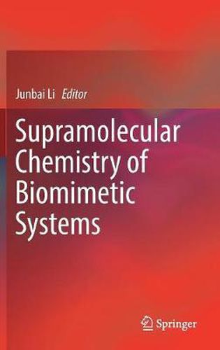 Cover image for Supramolecular Chemistry of Biomimetic Systems