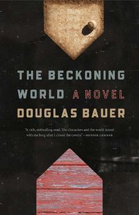 Cover image for The Beckoning World: A Novel