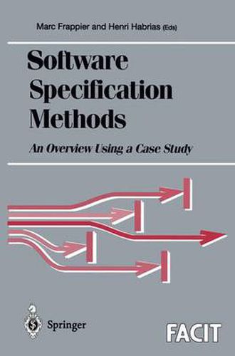 Cover image for Software Specification Methods: An Overview Using a Case Study