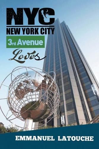 Cover image for New York City 3Rd Avenue Loves