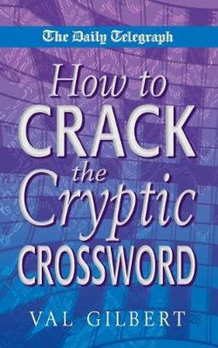 Cover image for The Daily Telegraph  How to Crack a Cryptic Crossw