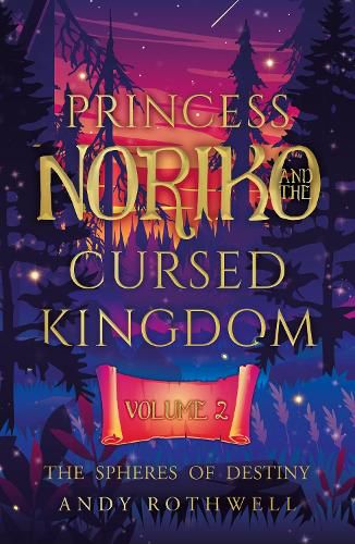 Cover image for Princess Noriko and the Cursed Kingdom Vol. II