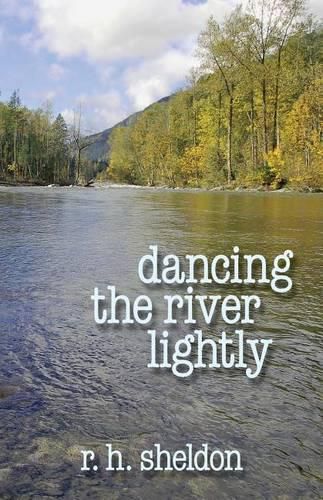Cover image for Dancing the River Lightly
