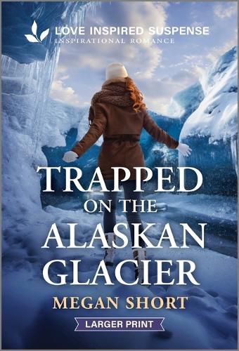 Cover image for Trapped on the Alaskan Glacier