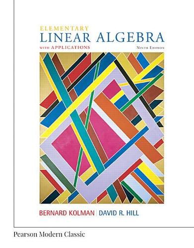 Elementary Linear Algebra with Applications (Classic Version)