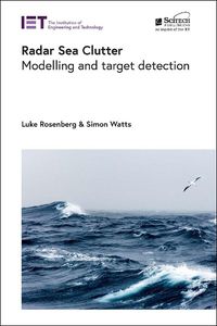 Cover image for Radar Sea Clutter: Modelling and target detection