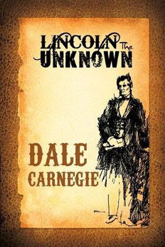 Cover image for Lincoln the Unknown