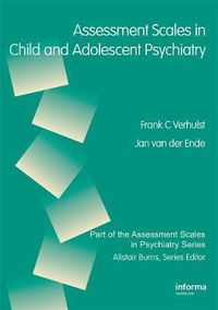 Cover image for Assessment Scales in Child and Adolescent Psychiatry