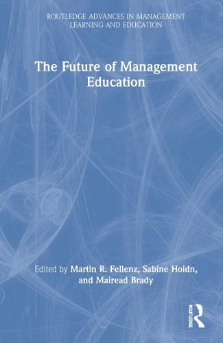 Cover image for The Future of Management Education