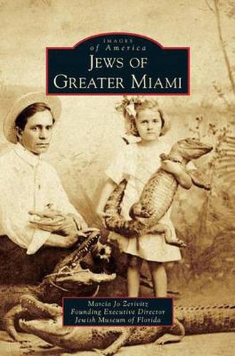 Cover image for Jews of Greater Miami