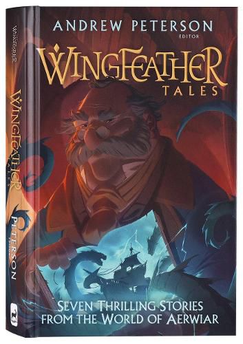 Wingfeather Tales: Six Thrilling Stories from the World of Aerwiar Series