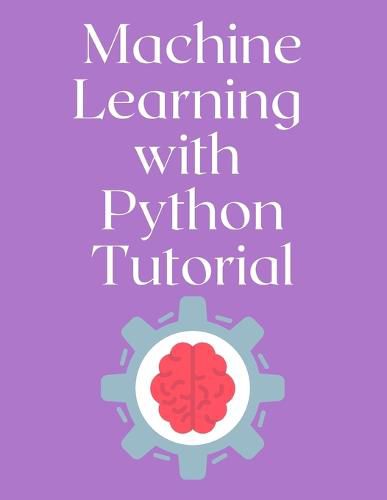 Cover image for Machine Learning with Python Tutorial