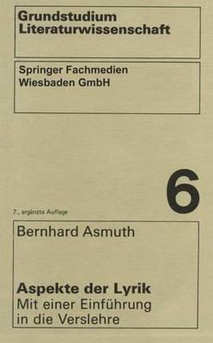Cover image for Aspekte Der Lyrik: Mit Einer Einfuhrung in Die Verslehre