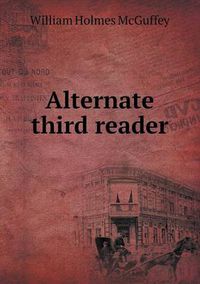 Cover image for Alternate third reader