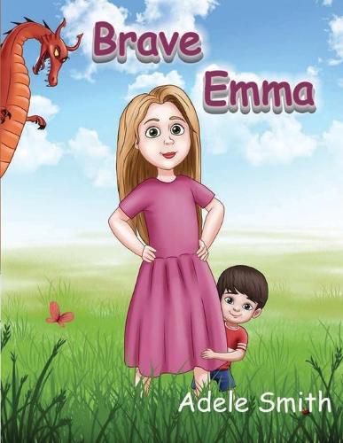 Brave Emma: Picture Book For Children And Their Parents