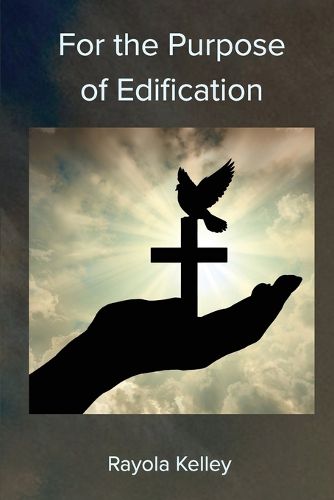 Cover image for For the Purpose of Edificaiton
