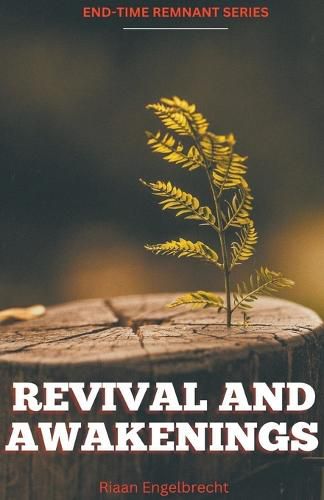 Cover image for Revival and Awakenings Volume One