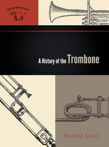 Cover image for A History of the Trombone