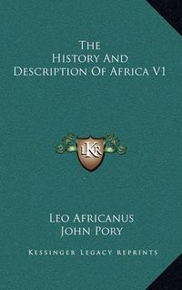 Cover image for The History and Description of Africa V1