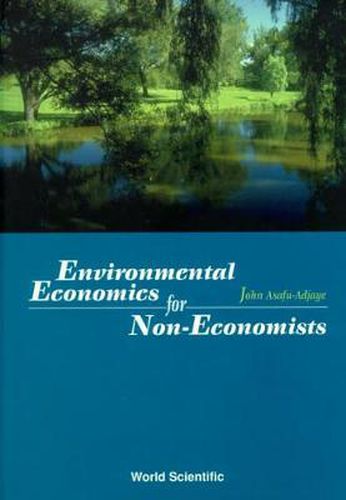 Cover image for Environmental Economics For Non-economists
