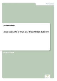 Cover image for Individualstil durch das Beurteilen foerdern