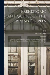 Cover image for Prehistoric Antiquities of the Aryan Peoples